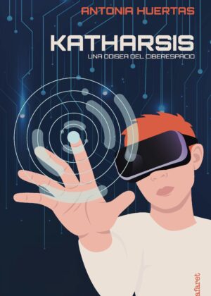 Katharsis. Una odisea del ciberespacio
