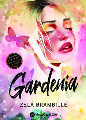 Gardenia (inclou El príncipe que no tuvo su final feliz)