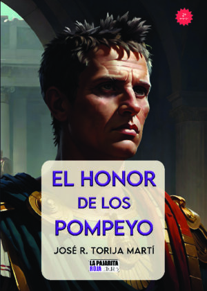 EL HONOR DE LOS POMPEYO 2ª edición