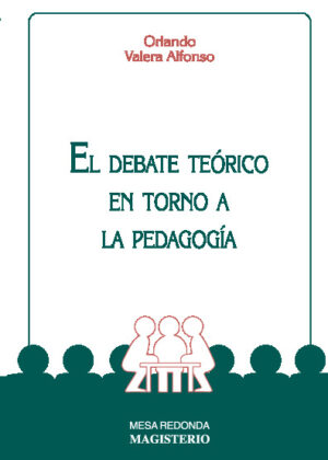 El debate teórico en torno a la pedagogía