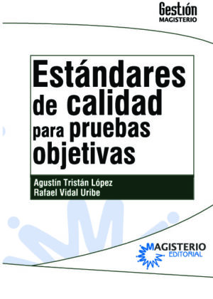 Estándares de calidad para pruebas objetivas