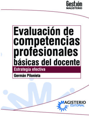 Evaluación de competencias profesionales básicas del docente