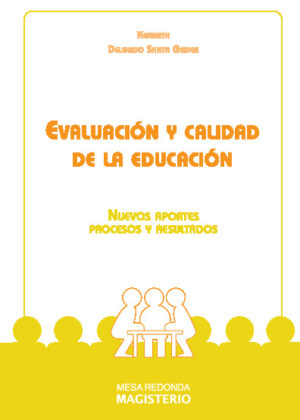 Evaluación y calidad de la educación