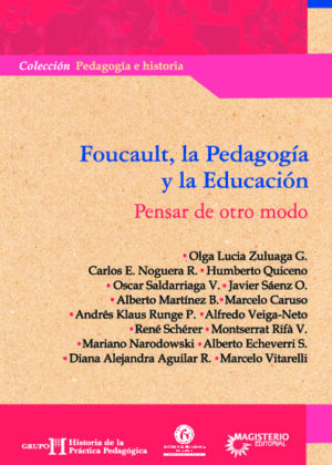 Foucault, la Pedagogía y la Educación