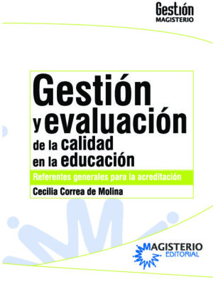 Gestión y evaluación de la calidad en la educación