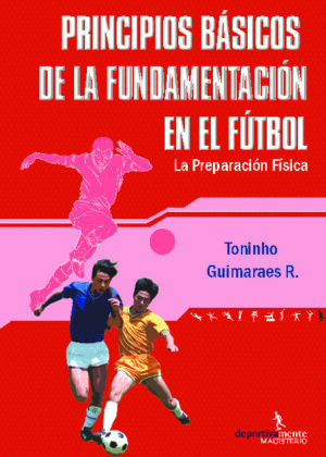 Principios básicos de la fundamentación en el fútbol