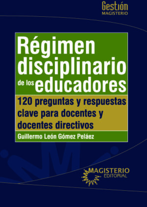 Régimen disciplinario de los educadores