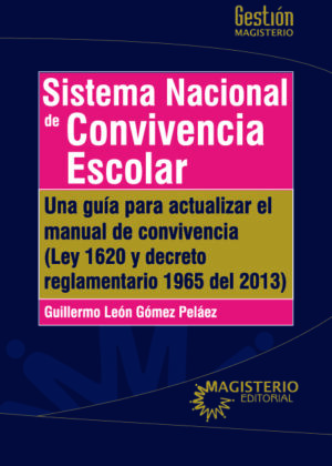 Sistema Nacional de Convivencia Escolar