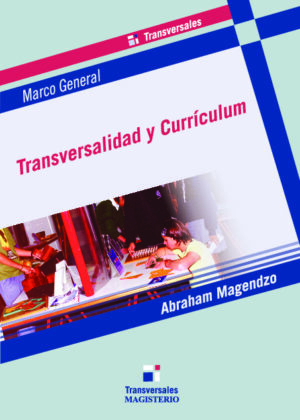 Transversalidad y currículum