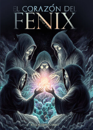 El corazón del fénix. Primer acto