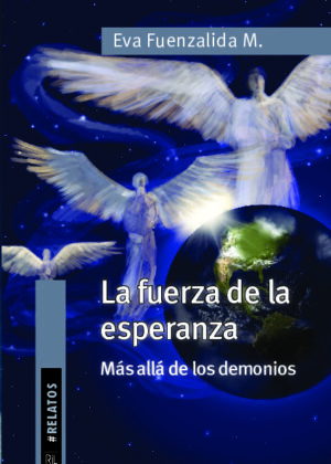 La fuerza de la esperanza más allá de los demonios