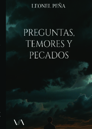 Preguntas, temores y pecados