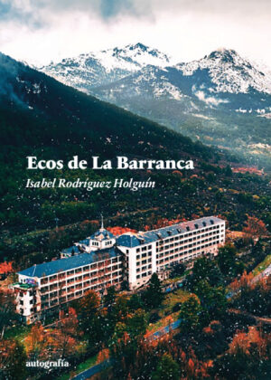 Ecos de la Barranca