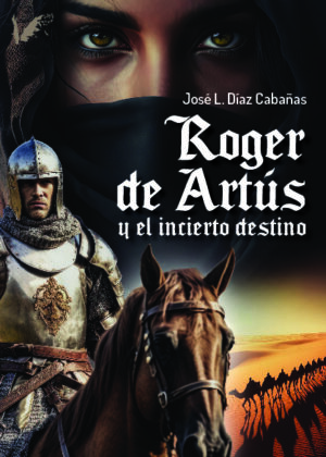 Roger de Artús y el incierto destino