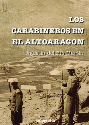 Los Carabineros en el Altoaragon