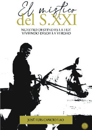 El místico del S. XXI