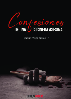 Confesiones de una cocinera asesina