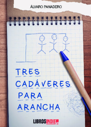 Tres cadáveres para Arancha