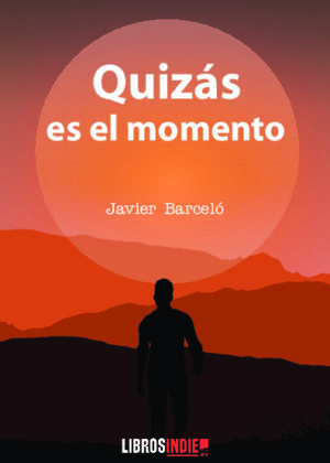 Quizás es el momento