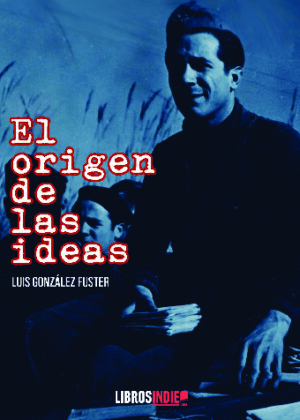 El origen de las ideas