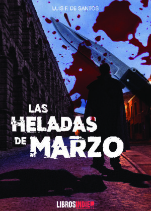 Las heladas de marzo