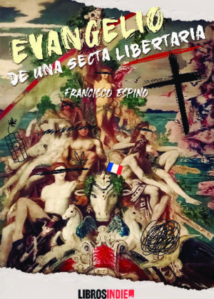 Evangelio de una secta libertaria