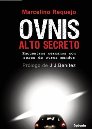 OVNIS Alto Secreto