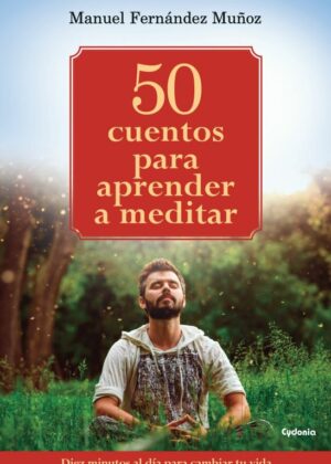 50 cuentos para aprender a meditar