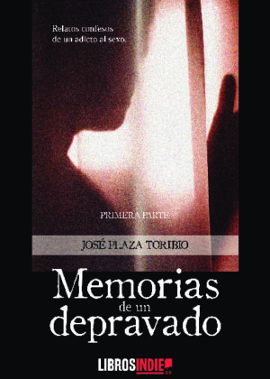 Memorias de un depravado