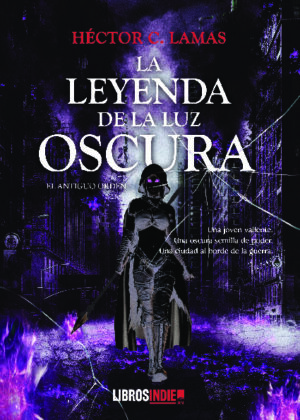 La leyenda de la luz oscura