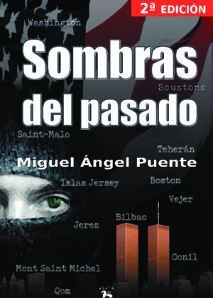 SOMBRAS DEL PASADO - 2a. edición