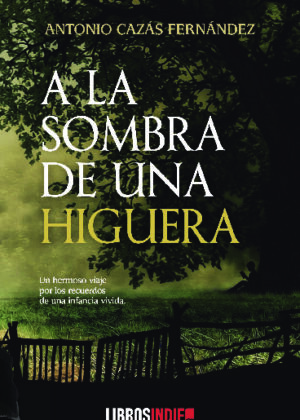 A la sombra de una higuera