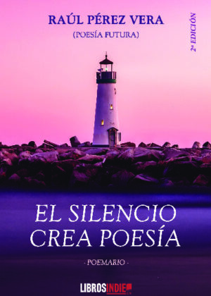 El silencio crea poesía