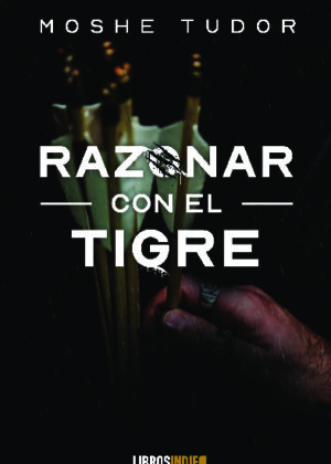 Razonar con el tigre