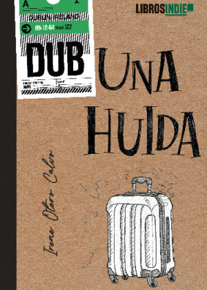 Una huida