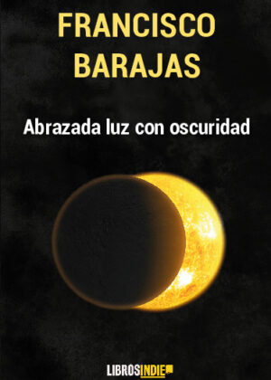 Abrazada luz con oscuridad