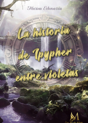 La historia de Ipypher entre violetas