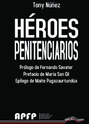 Héroes Penitenciarios