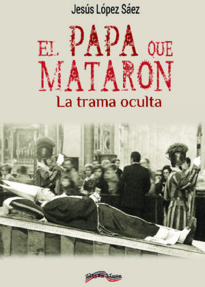 El papa que mataron