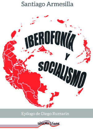 Iberofonía y Socialismo