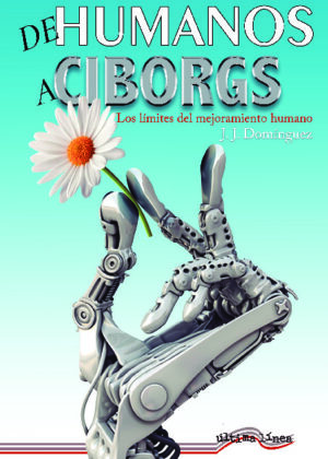 De Humanos a Ciborgs