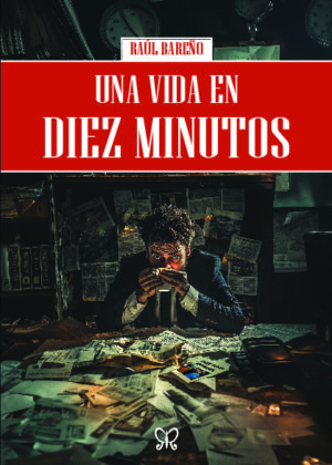 Una vida en diez minutos