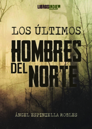 Los últimos hombres del norte