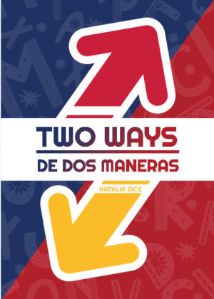 two ways - de dos maneras