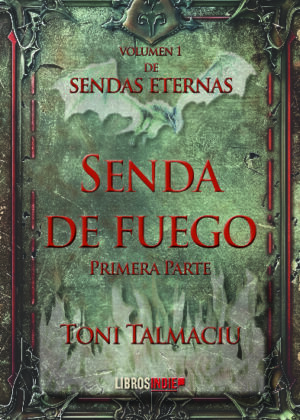 Senda de fuego