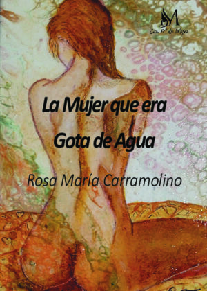 La mujer que era gota de agua