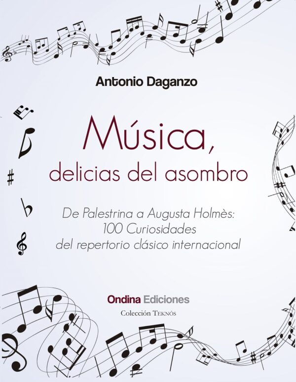 MÚSICA, DELICIAS DEL ASOMBRO