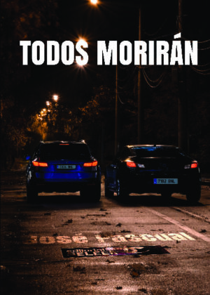 TODOS MORIRÁN