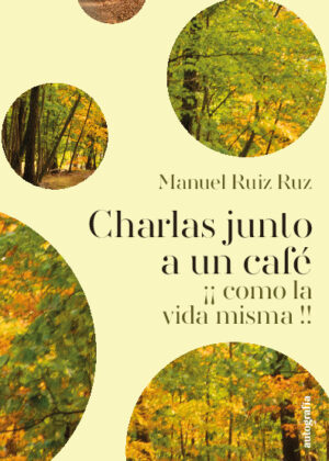 Charlas junto a un café