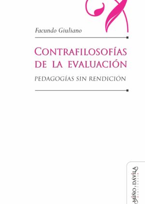 Contrafilosofías de la evaluación